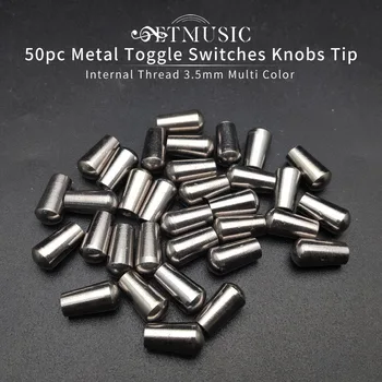 50 ADET İç Dişli 3.5 mm Metal Elektro Gitar Geçiş Anahtarları Kolları Ucu Kapağı Düğmeleri Siyah / Krom / Krem